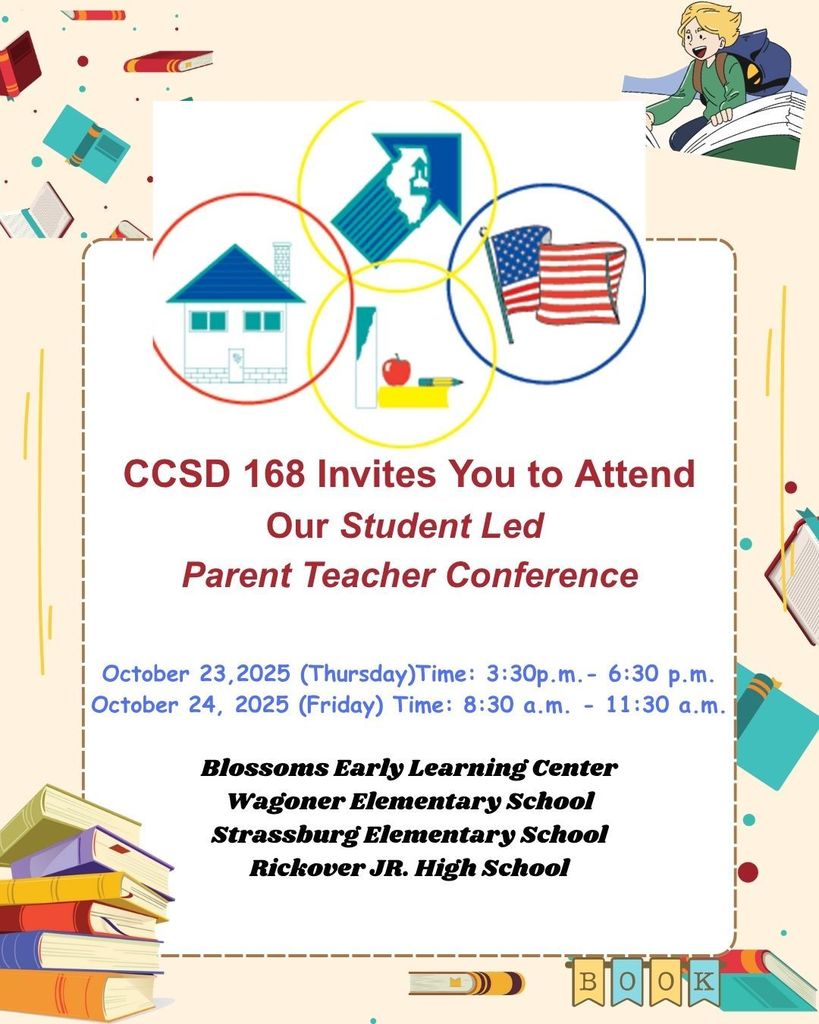 CCSD 168 wants to invite you to the Student Led Parent Teacher Conference.
