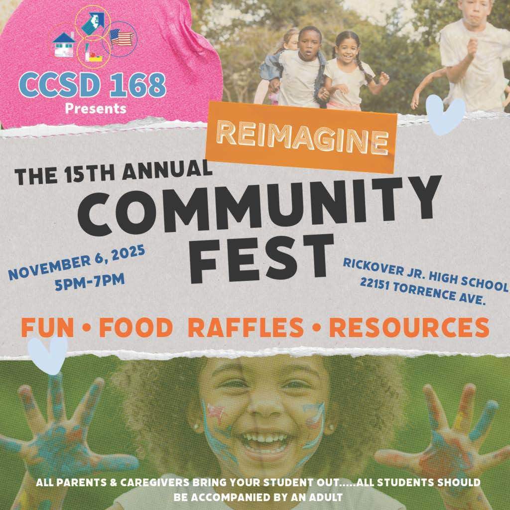 Please join us for the 15th Annual Community Fest! When: November 6, 2025 - 5:00 pm - 7:00 pm Rickover Junior High 22151 Torrence Avenue Sauk Village, IL 60411