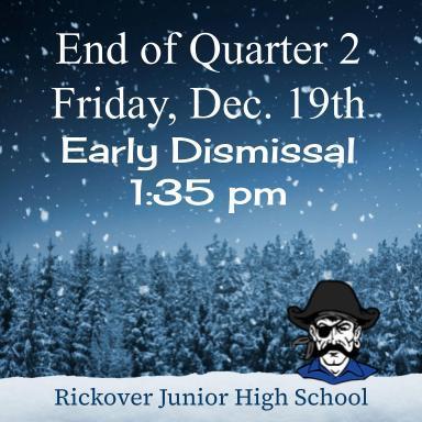Dec. 19th has an Early Dismissal 1:35