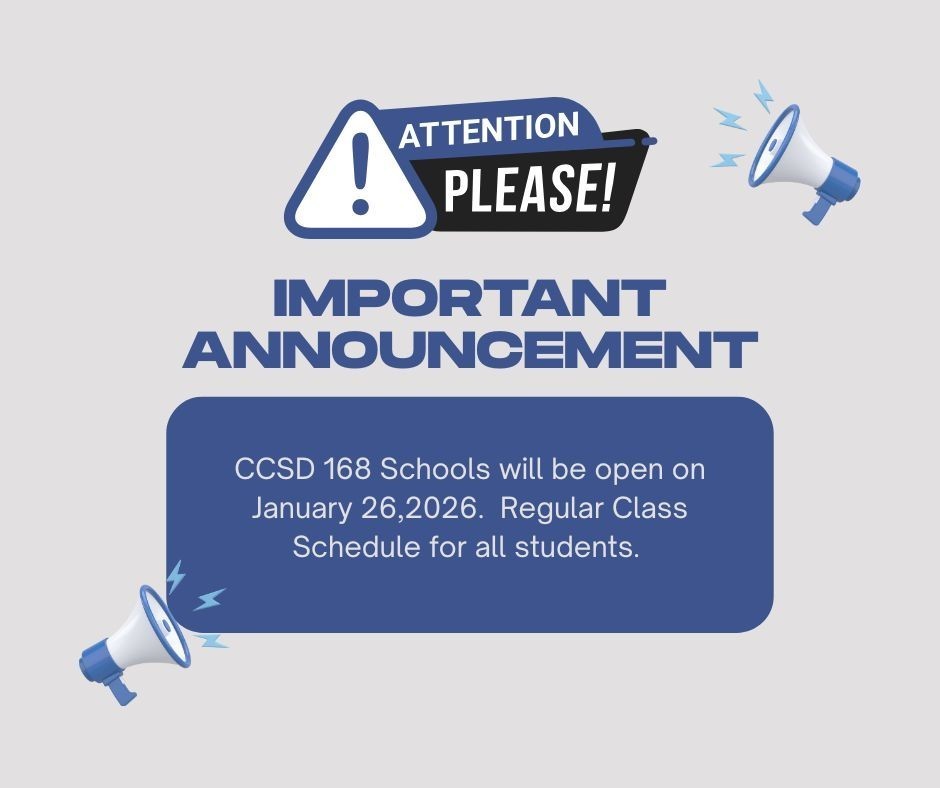 Important Message to all CCSD 168 Families .