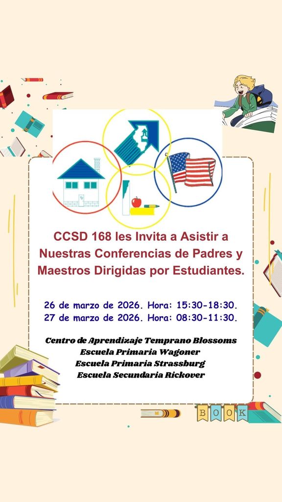 Las familias del CCSD 168 están invitadas a nuestras conferencias de padres y maestros dirigidas por estudiantes el 26 y 27 de marzo de 2026.