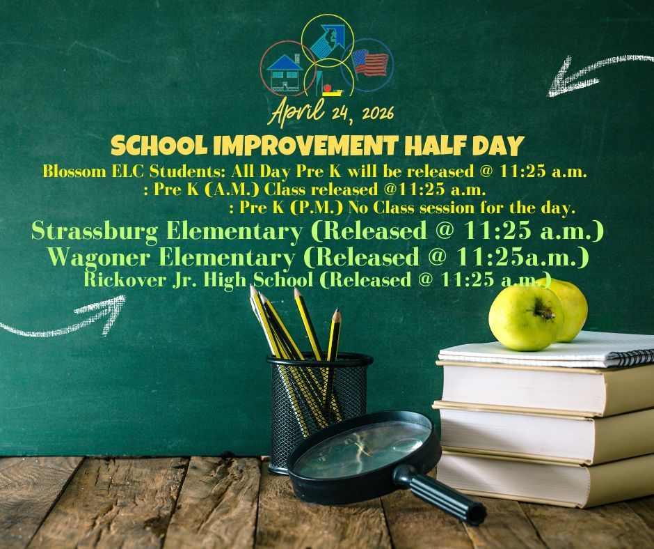 CCSD 168 School Improvement Day (1/2 Day All Schools) at 11:25  a.m. 