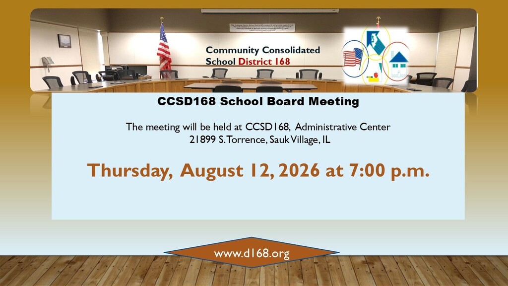 CCSD 168 School Board Meeting 08-12-2026 @ 7:00 p.m.