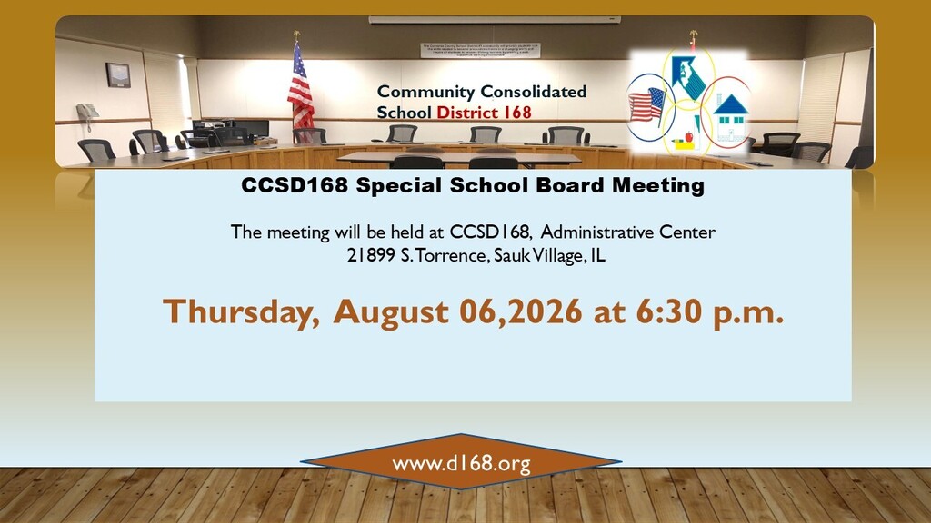 CCSD 168 Special Board Meeting 08-06-2026 @ 6:30p.m.