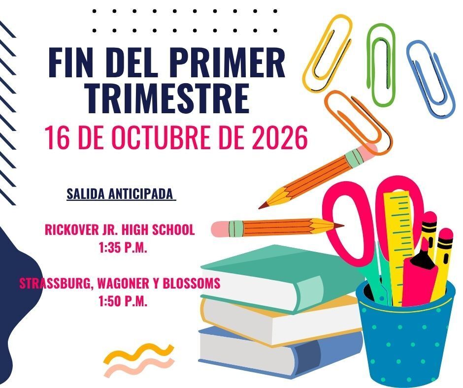 CCSD 168 fin del primer trimestre 16 de octubre de 2026 salida anticipada.
