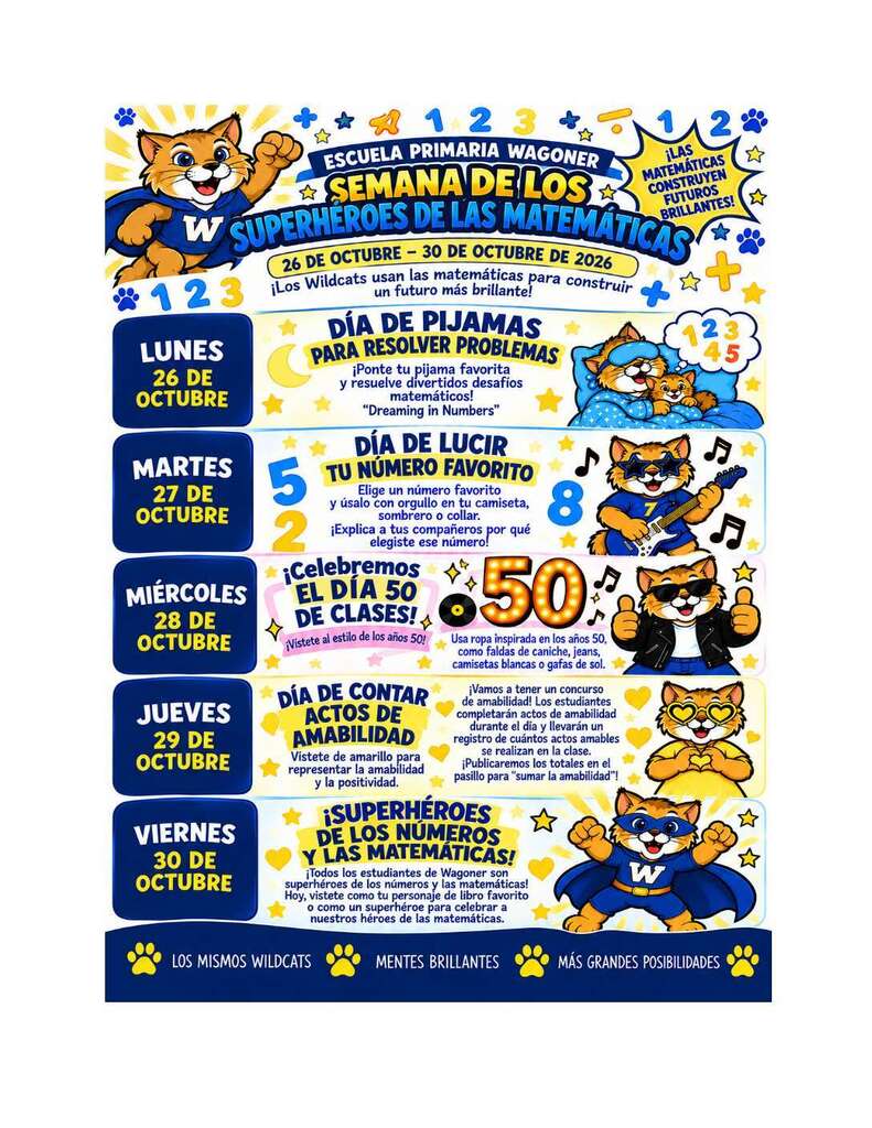 Semana de los superhéroes de Wagoner Semana de las matemáticas Del 26 al 30 de octubre de 2026