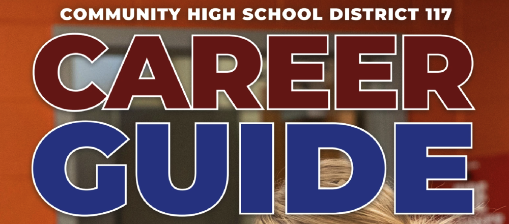 Community High School District 117 Career Guide