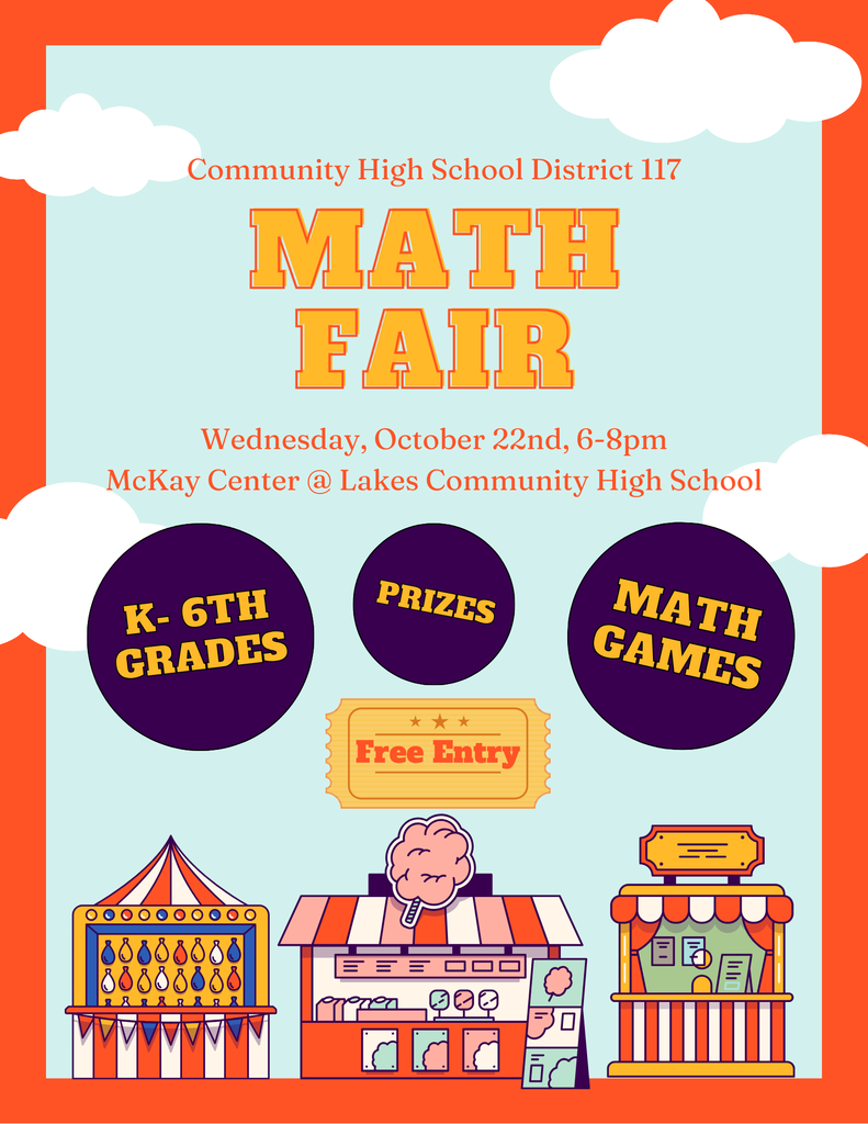 Colorful flyer for District 117 Math Fair on Wednesday, Oct. 22, 6–8PM at Lakes Community High School. Open to K–6 students with math games, prizes, and free entry