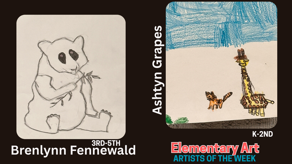 Each week, artists are selected as the Artist of the Week for their amazing artwork.  At the end of each month an Artist of the Month is selected for K-2nd grade, 3rd-5th grade, Middle School and High School. Congratulations to all of these amazing artists! 