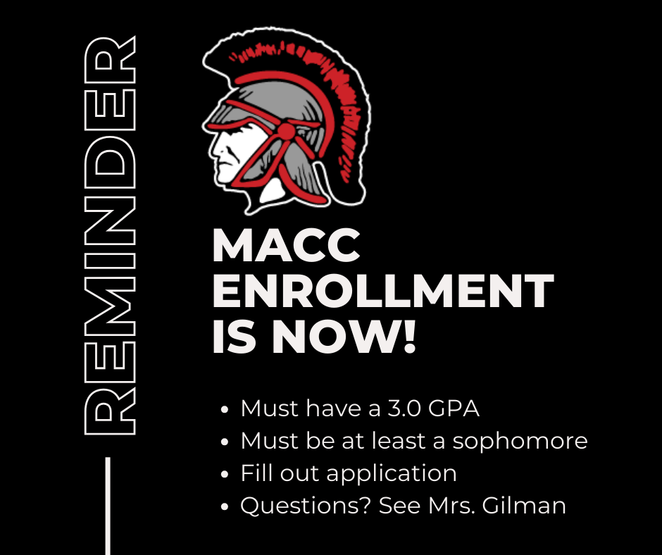 Enrollment for MACC is happening now!  Dual Credit Application: https://www.macc.edu/student-affairs/dual-credit/