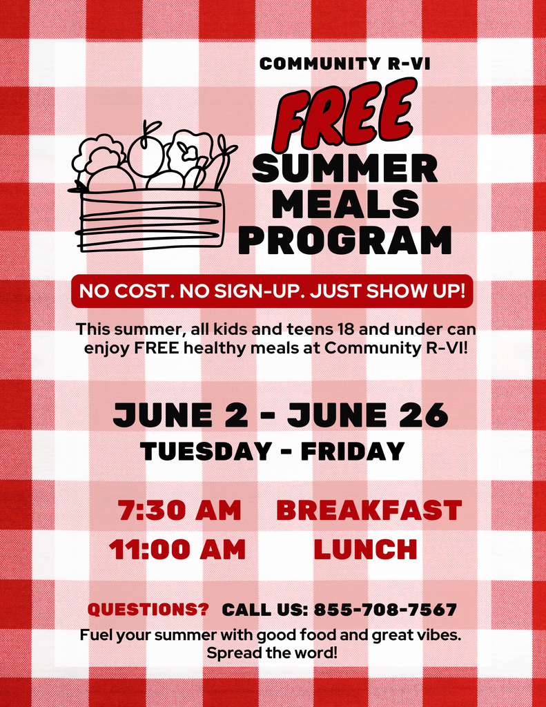 FREE meals during summer school for anyone 18 years or under, June 2-26, Tuesday-Fridays! Breakfast starts at 7:30 a.m. and Lunch is at 11:00 a.m.