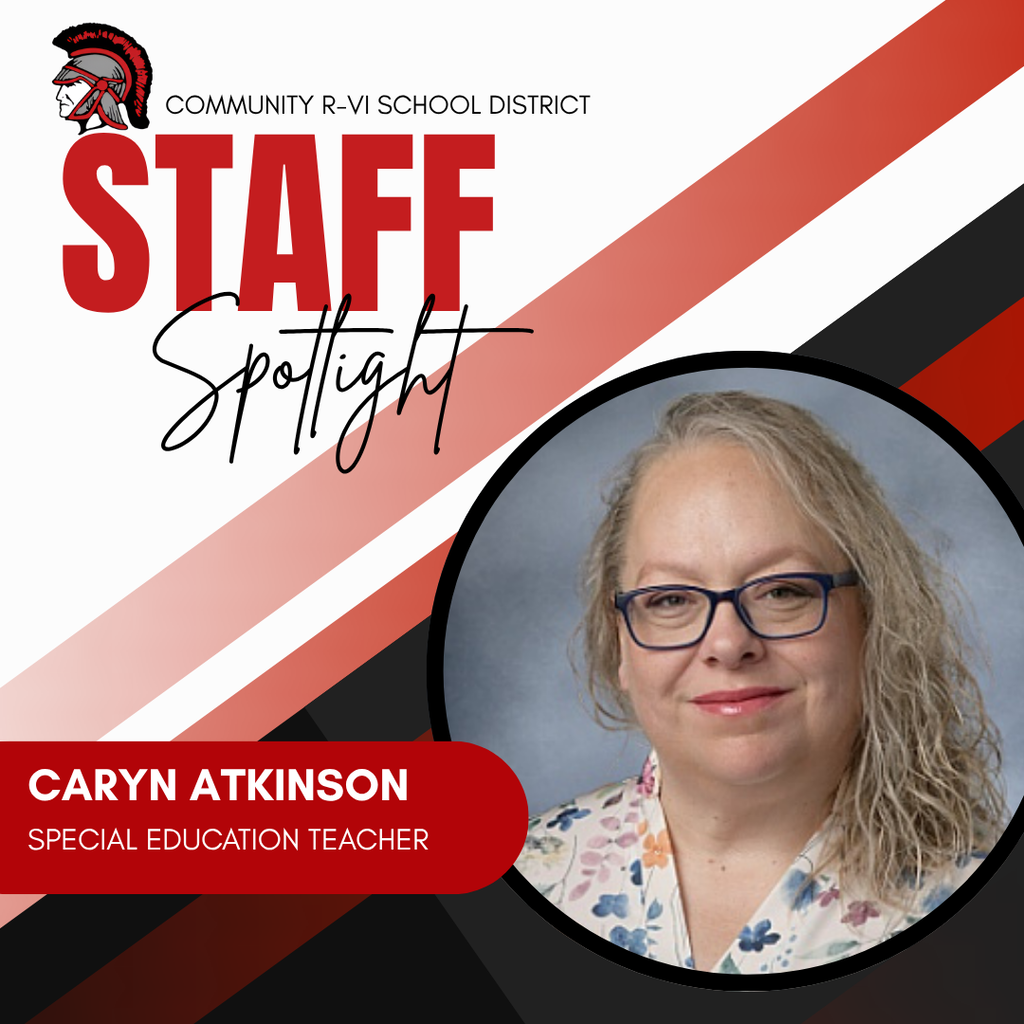 Congratulations to the Staff of the Month for October! Caryn Atkinson, Special Education Teacher