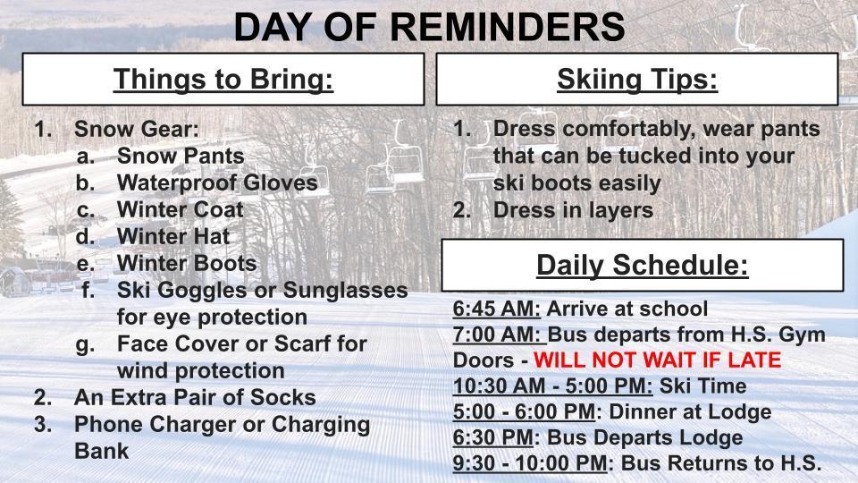 Ski Trip reminders