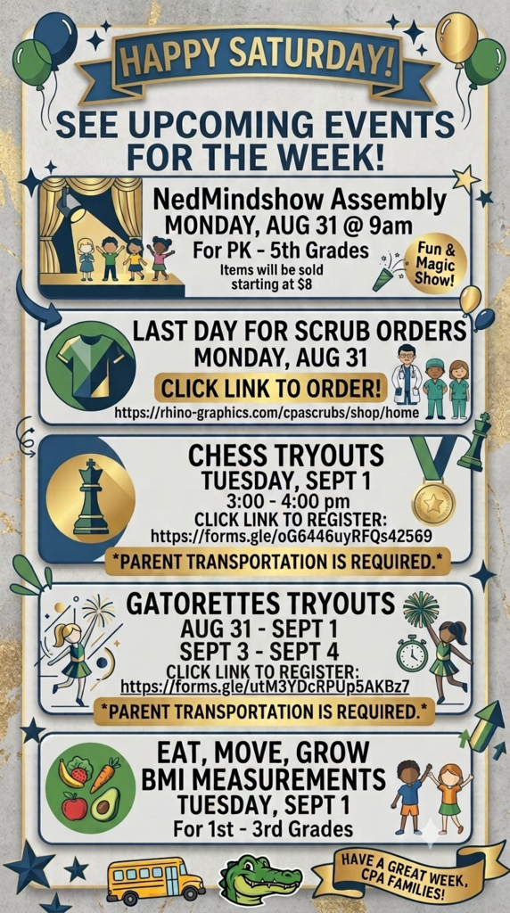 An event flyer featuring weekly activities for kids. Sections include NedMindshow Assembly, Chess Tryouts, Gatorettes Tryouts, and BMI Measurements. Each section has a date, time, and registration link.