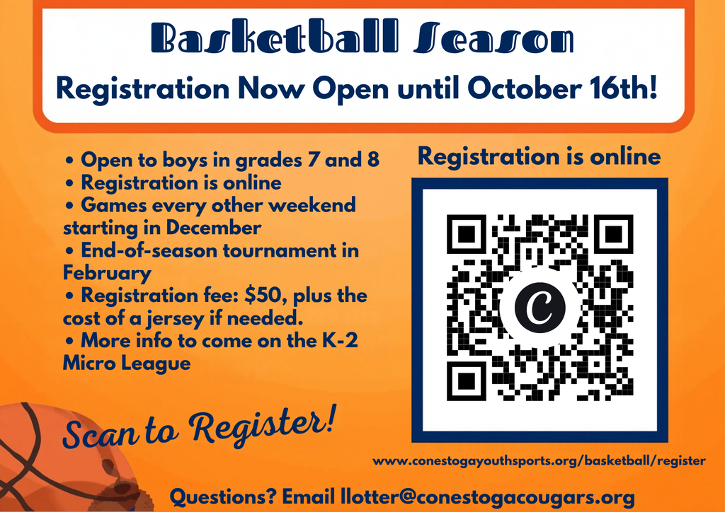 Online Registration is Now Open for Youth Basketball until October 16th!  • Open to boys and girls in grades 3rd-6th and 7-8th  • Games every other weekend starting in December  • End-of-season tournament in February  • Registration fee: $50, plus the cost of a jersey if needed  • More info to come on the K-2 Micro League! Register at  www.conestogayouthsports.org/basketball/register Questions? Ilotter@conestogacougars.org
