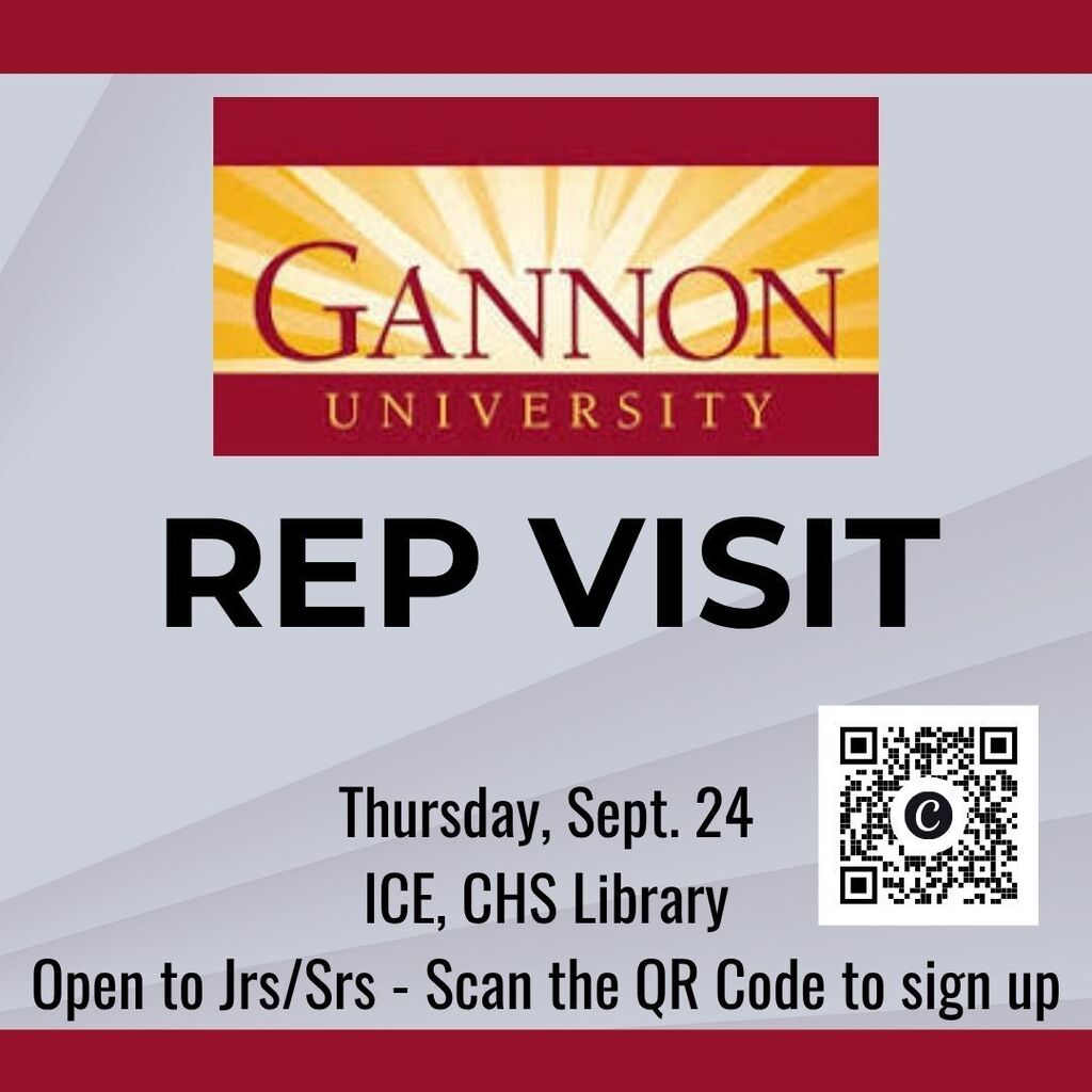 An admissions representative from Gannon University will be at CHS on Thursday, Sept. 24 during ICE in the library