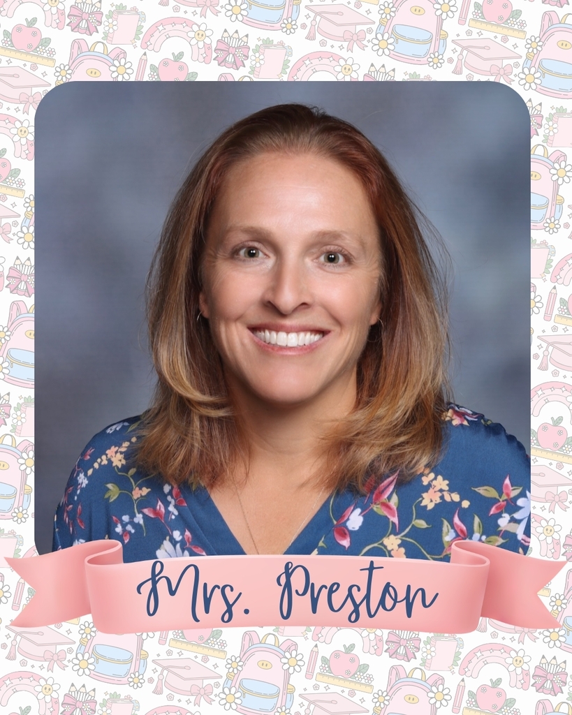2026 Connor Teacher Spotlight Mrs. Preston