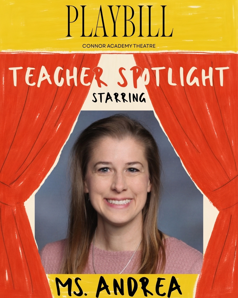 2026 Connor Academy Teacher Spotlight