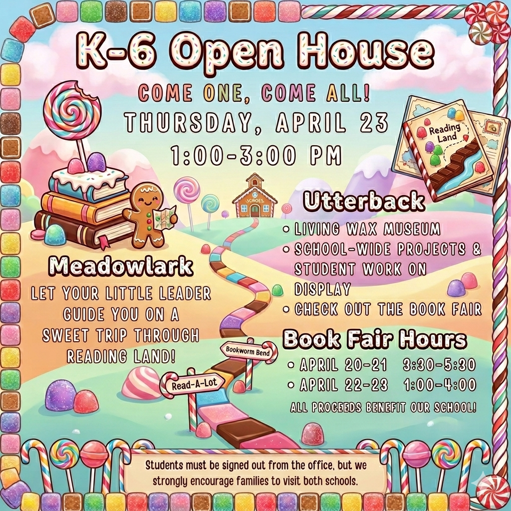 K-6 Open House