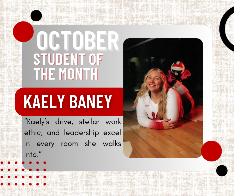 Kaely Baney Student of the Month