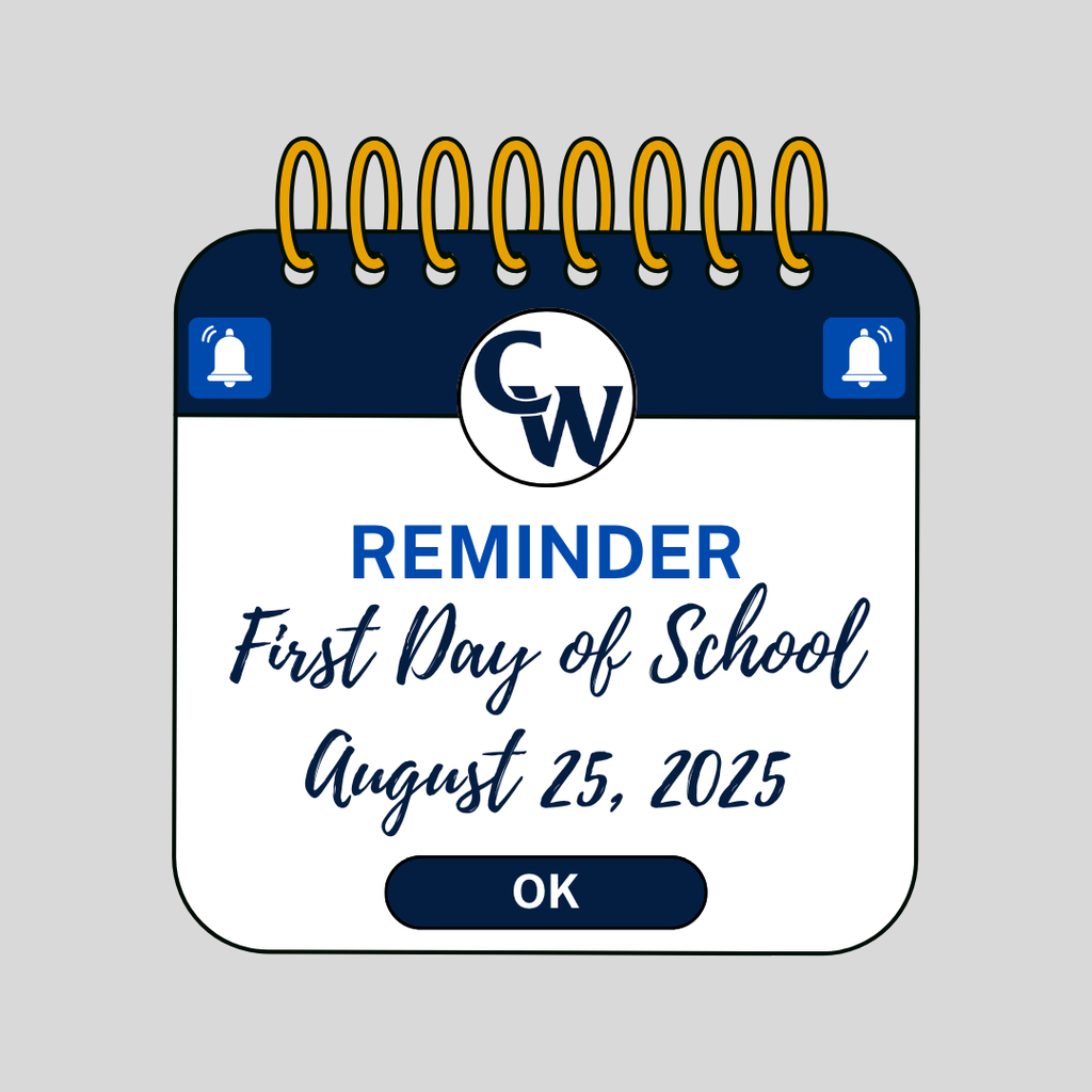 reminder, first day of school is 8/25/25
