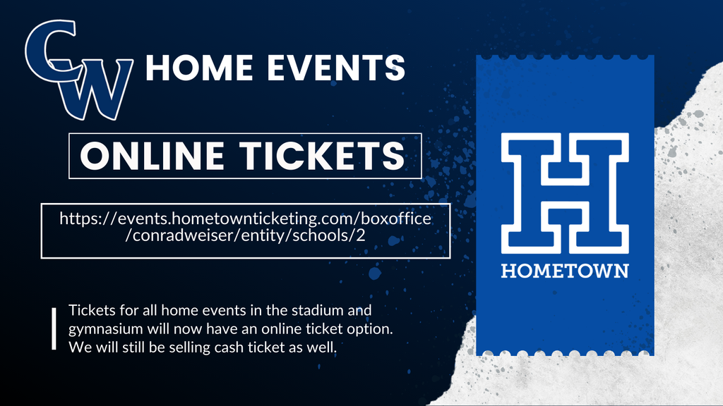 Hometown link: https://events.hometownticketing.com/boxoffice/conradweiser/entity/schools/2