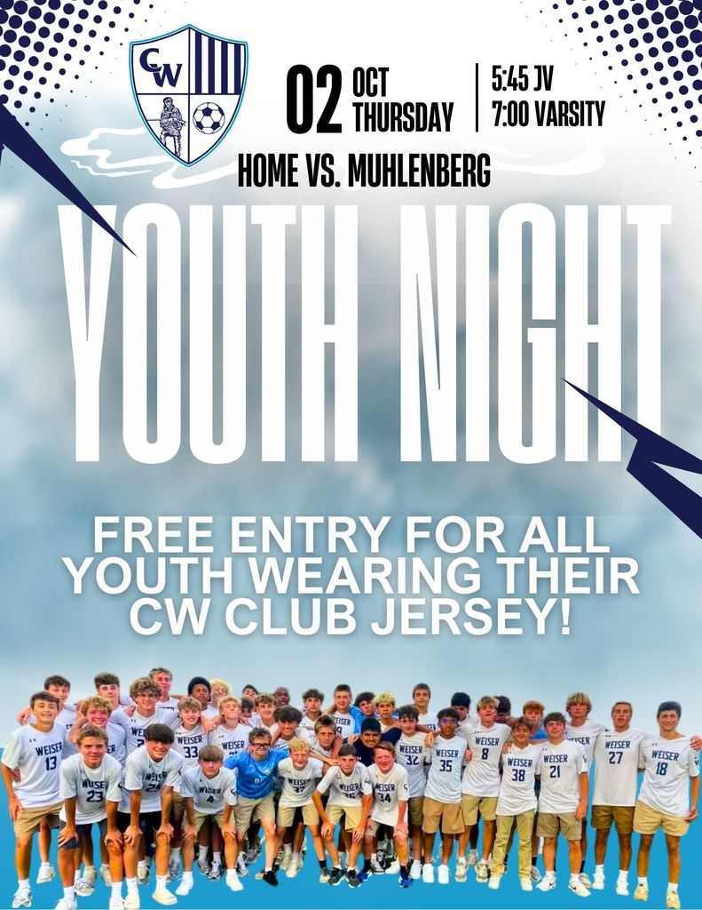 Thursday October 2nd, 5:45 JV 7:00 Varsity - Home vs Muhlenberg Youth Night! Free entry for all youth wearing their CW Club jersey!