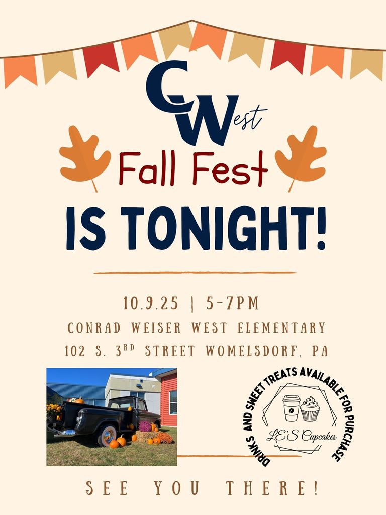 Tonight is Conrad Weiser West's Fall Fest Event from 5-7PM