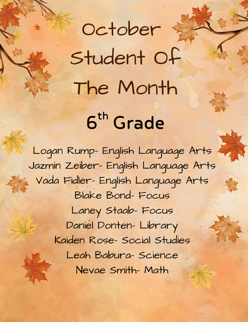 Fall themed poster congratulating October Students of the Month for 6th Grade