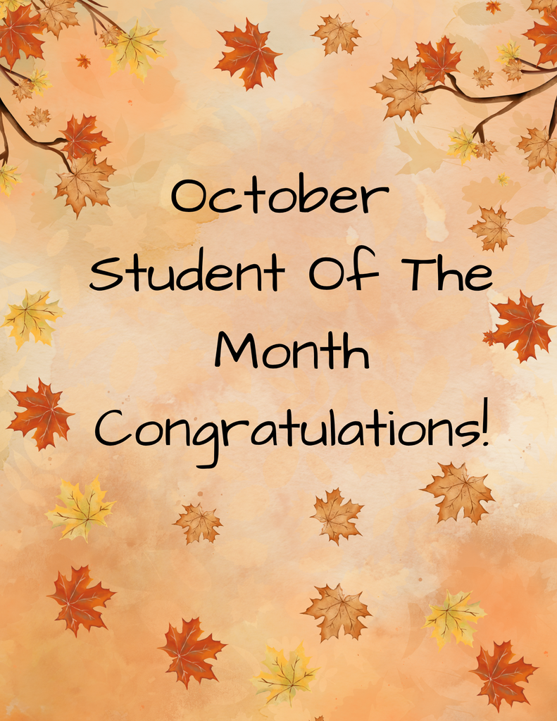 Fall themed poster congratulating October Students of the Month