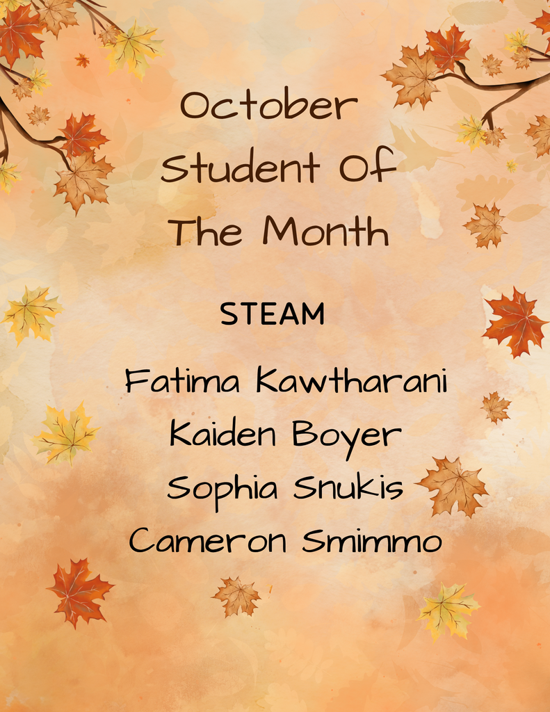Fall themed poster congratulating October Students of the Month for Steam