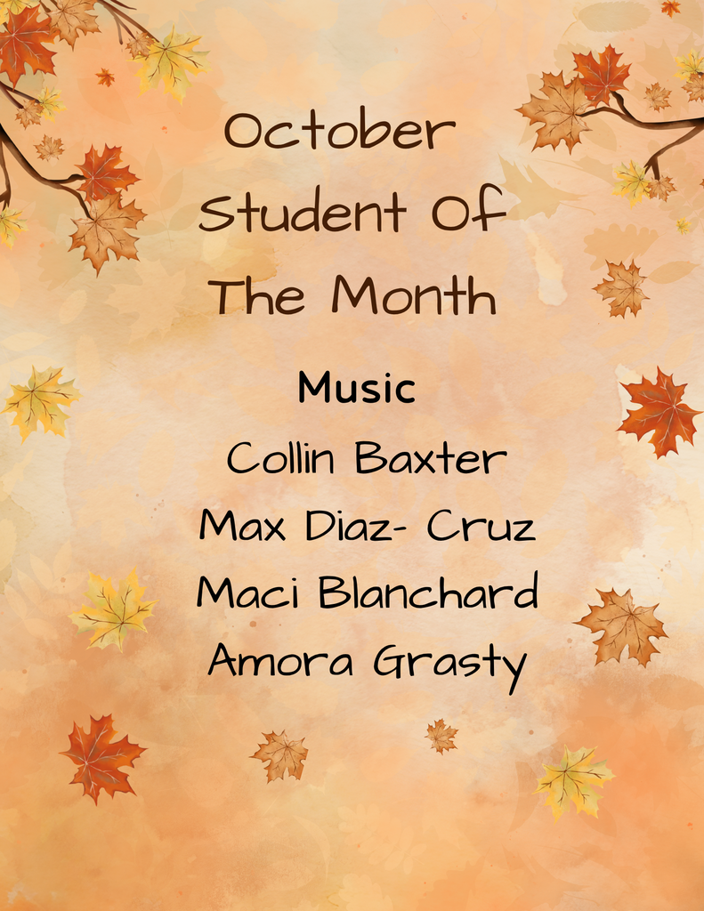 Fall themed poster congratulating October Students of the Month for Music