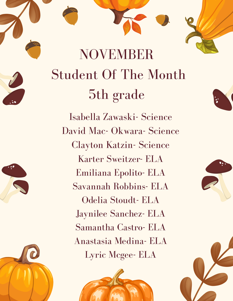 A fall themed poster with pumpkins on it for the November Students of the Month in 5th Grade