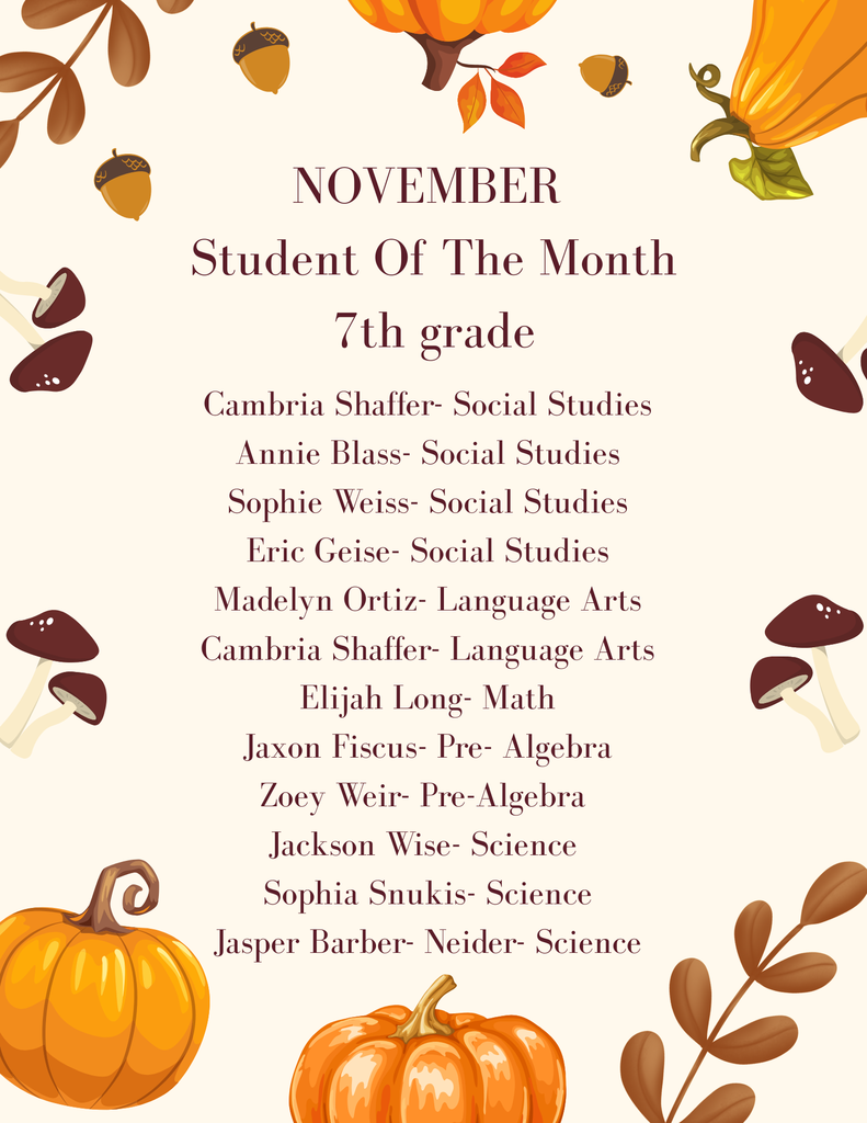 A fall themed poster with pumpkins on it for the November Students of the Month in 7th Grade