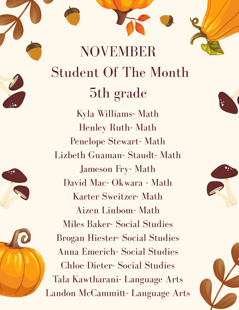 A fall themed poster with pumpkins on it for the November Students of the Month in 5th Grade