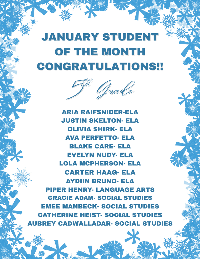 Poster with blue snowflakes on a white background for the January 2026 Students of the Month in 5th grade
