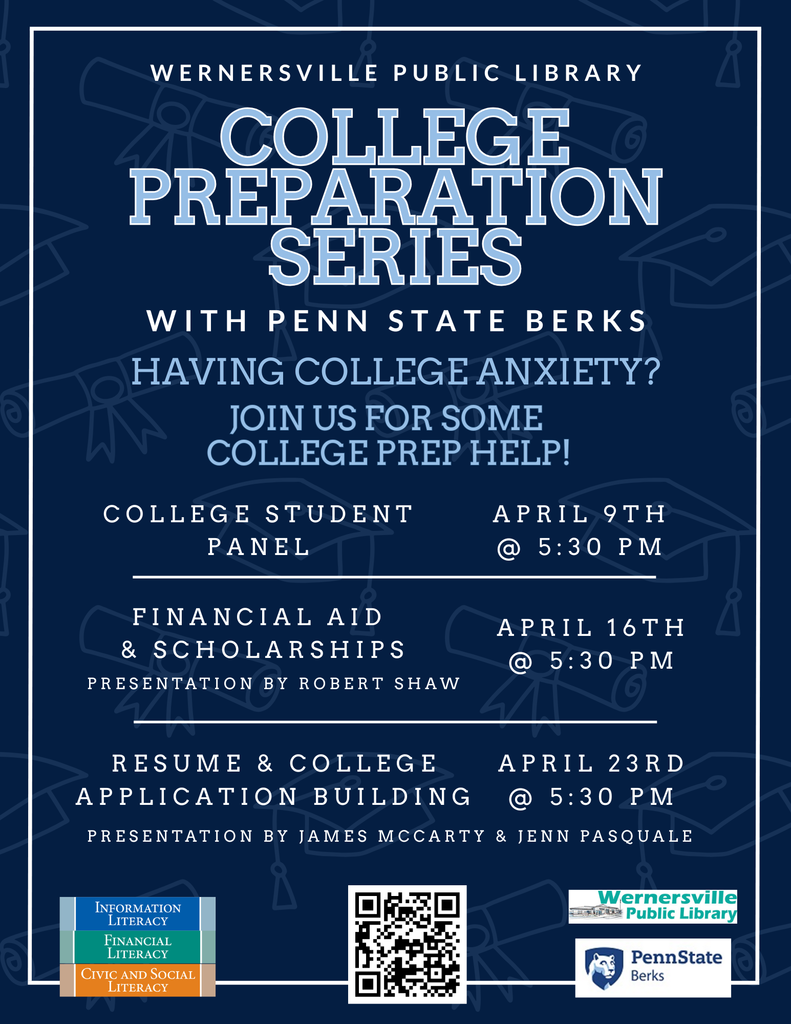"Penn State Berks will be at the Wernersville Public Library for a college prep series! April 9th at 5:30 pm: Student Panel (You can ask college students questions that you have about the college experience.) April 16th at 5:30 pm: Financial Aid Panel (Questions and Help) April 23rd at 5:30 pm: Resume and College Application Building *Parents: Feel free to come by yourself to get important information. You can register with this link: https://forms.gle/ez6KnLmZ5M1ZsRQj9"