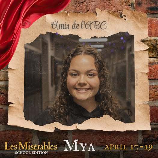 A promo graphic for Les Misérables: School Edition featuring a student cast member’s headshot. The student is centered in a softly lit indoor setting and framed within a torn parchment-style border against a brick wall background, with a red draped fabric accent in the corner. The top of the image reads “Amis de l’ABC,” and the bottom includes the show title and performance dates: April 17–19.