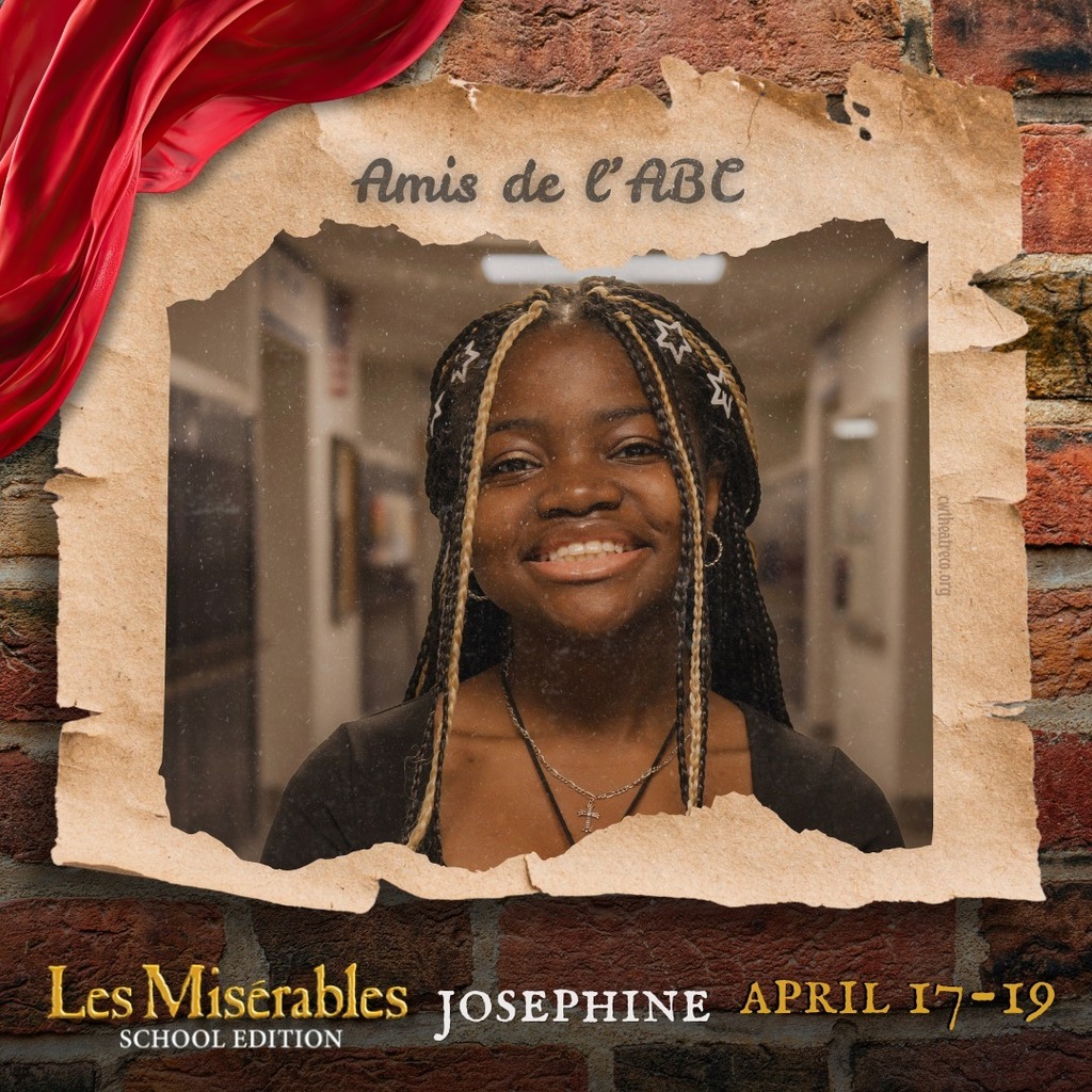 A promo graphic for Les Misérables: School Edition featuring a student cast member’s headshot. The student is centered in a softly lit indoor setting and framed within a torn parchment-style border against a brick wall background, with a red draped fabric accent in the corner. The top of the image reads “Amis de l’ABC,” and the bottom includes the show title and performance dates: April 17–19.