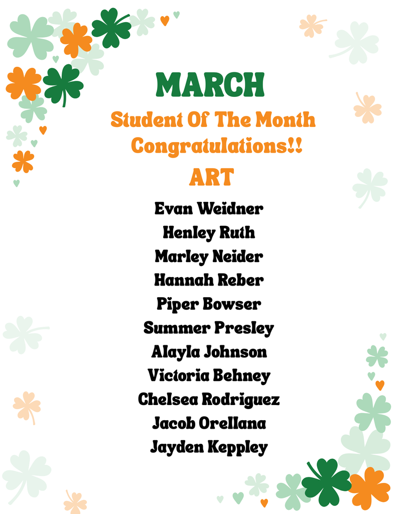 March Student of the Month poster with shamrocks listing Art students