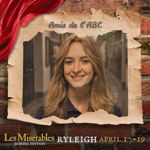 Cast member spotlight for "Les Misérables School Edition." A portrait in a rustic, torn-paper frame over a brick wall background with theatrical red draping. Includes the show logo, performer name, and show dates.