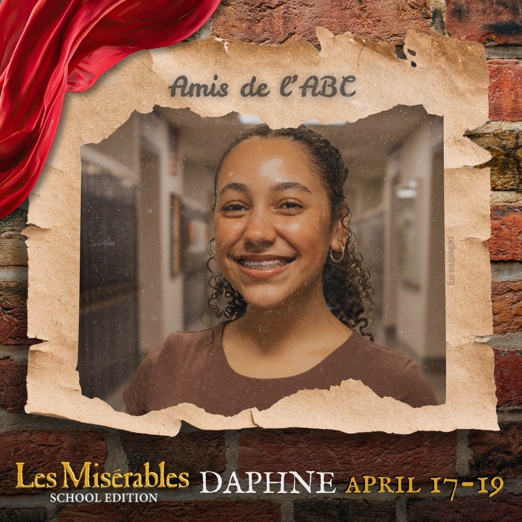 Cast member spotlight for "Les Misérables School Edition." A portrait in a rustic, torn-paper frame over a brick wall background with theatrical red draping. Includes the show logo, performer name, and show dates.