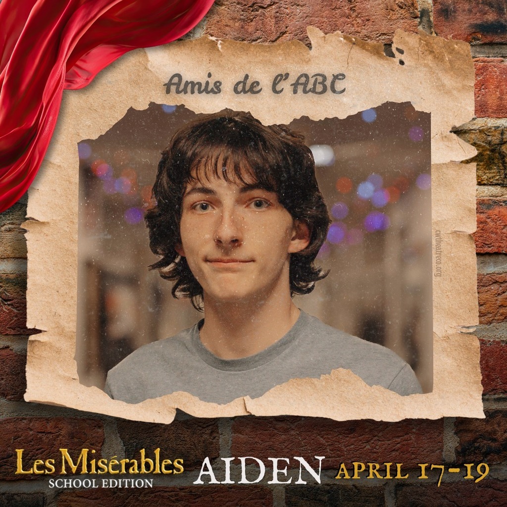 Cast member spotlight for "Les MisΓ©rables School Edition." A portrait in a rustic, torn-paper frame over a brick wall background with theatrical red draping. Includes the show logo, performer name, and show dates.