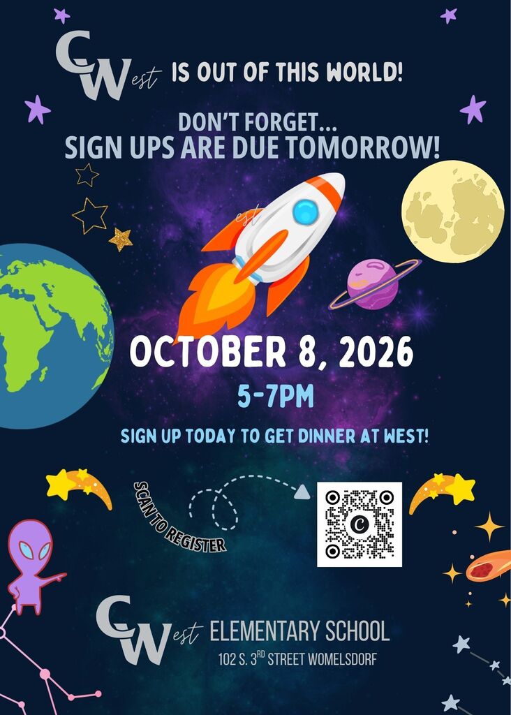Sign ups are due tomorrow for our out of this world event at west on 10/8/26