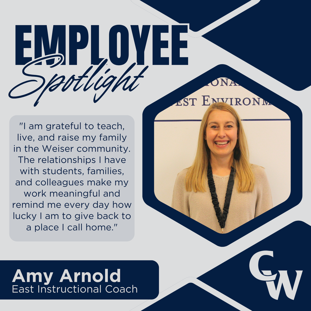 employee photo and text; "I am grateful to teach, live, and raise my family in the Weiser community. The relationships I have with students, families, and colleagues make my work meaningful and remind me every day how lucky I am to give back to a place I call home."