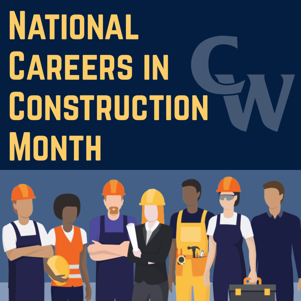 National Careers in Construction Month; cartoons of construction workers