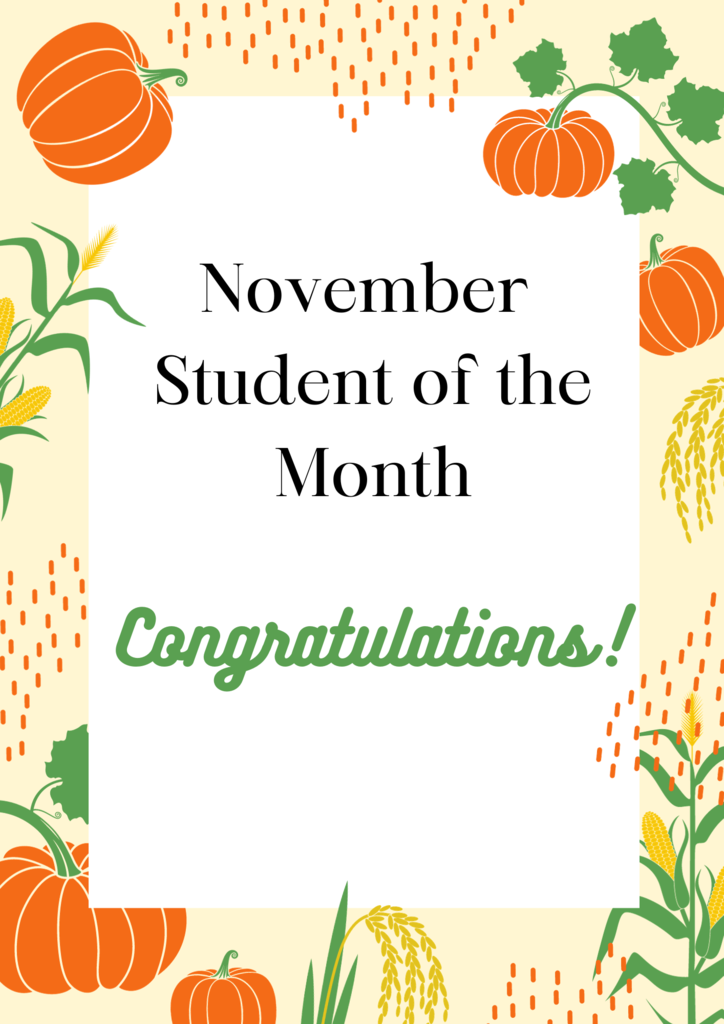 November Student of the Month Announcement