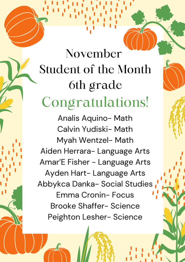 November Student of the Month Announcement for 6th Grade