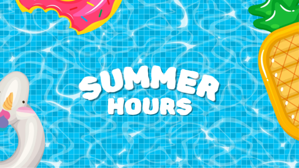 Summer Hours