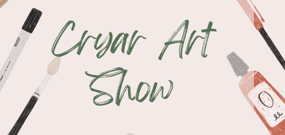 Cryar Art Show